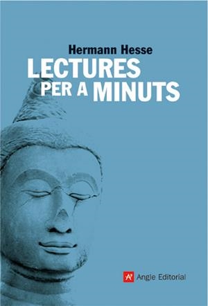 LECTURES PER A MINUTS (EL FAR 8) | 9788496521896 | HESSE, HERMANN | Llibreria La Gralla | Librería online de Granollers