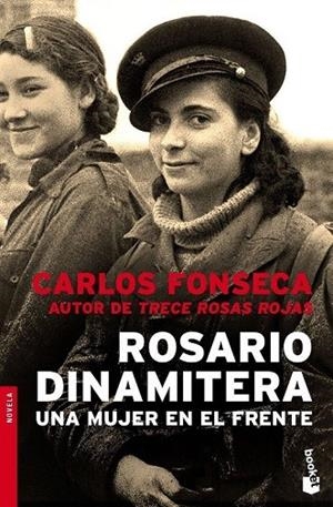 ROSARIO DINAMITERA (BOOKET NOVELA 2095) | 9788484605249 | FONSECA, CARLOS | Llibreria La Gralla | Librería online de Granollers