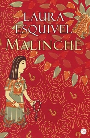 MALINCHE (PL 149/1) | 9788466368919 | ESQUIVEL, LAURA | Llibreria La Gralla | Librería online de Granollers
