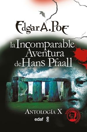 INCOMPARABLE AVENTURA DE HANS PFAALL, LA (ANTOLOGIA X) | 9788441417281 | POE, EDGAR ALLAN | Llibreria La Gralla | Librería online de Granollers