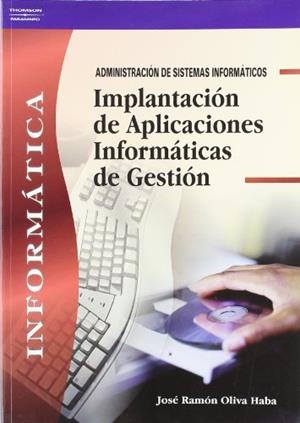 IMPLANTACION DE APLICACIONES INFORMATICAS DE GESTION | 9788497323185 | Llibreria La Gralla | Librería online de Granollers