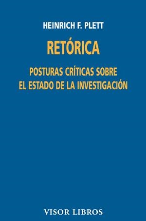 RETORICA POSTURAS CRITICAS SOBRE EL ESTADO DE LA INVESTIGACI | 9788475229775 | PLETT, HEINRICH F. | Llibreria La Gralla | Llibreria online de Granollers