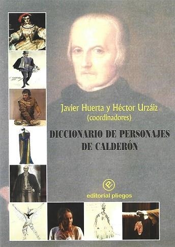 DICCIONARIO DE PERSONAJES DE CALDERON | 9788488435712 | HUERTA JAVIER | Llibreria La Gralla | Librería online de Granollers
