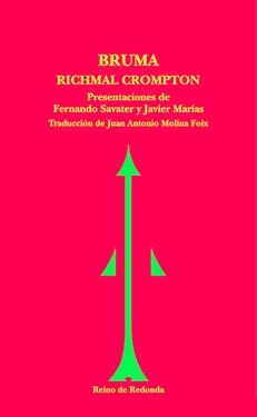 BRUMA Y OTROS RELATOS (REINO DE REDONDA) | 9788493147112 | CROMPTON, RICHMAL | Llibreria La Gralla | Librería online de Granollers