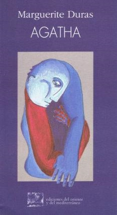 AGATHA | 9788487198199 | DURAS, MARGUERITE | Llibreria La Gralla | Llibreria online de Granollers