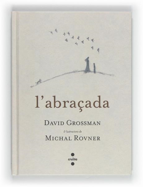 ABRAÇADA, L' | 9788466130141 | GROSSMAN, DAVID | Llibreria La Gralla | Llibreria online de Granollers