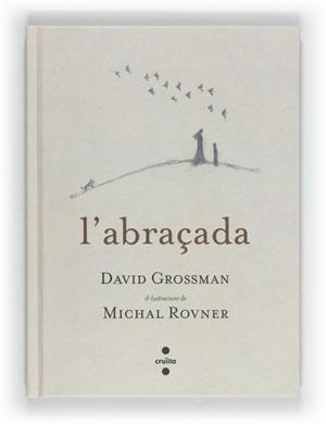 ABRAÇADA, L' | 9788466130141 | GROSSMAN, DAVID | Llibreria La Gralla | Librería online de Granollers