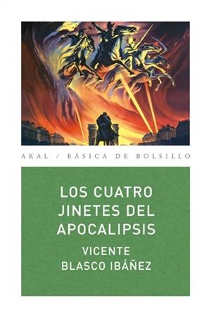 CUATRO JINETES DEL APOCALIPSIS, LOS (BASICA DE BOLSILLO 252) | 9788446035145 | BLASCO IBAÑEZ, VICENTE | Llibreria La Gralla | Llibreria online de Granollers