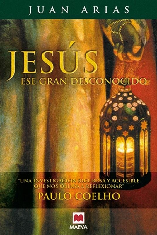 JESÚS ESE GRAN DESCONOCIDO | 9788496748200 | ARIAS, JUAN | Llibreria La Gralla | Llibreria online de Granollers