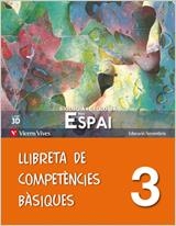 NOU ESPAI 3 LLIBRETA COMPETENCIES BASIQUES | 9788468204000 | OLIVER MARTINEZ-FORNES, CARLOS | Llibreria La Gralla | Llibreria online de Granollers