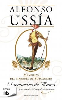 SECUESTRO DE MAMÁ, EL (B DE BOLSILLO) | 9788498726091 | USSÍA, ALFONSO | Llibreria La Gralla | Librería online de Granollers