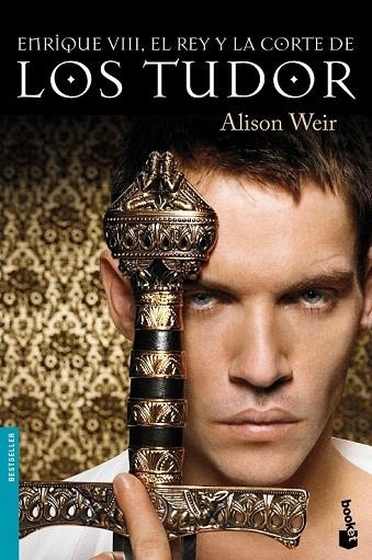 ENRIQUE VIII, EL REY Y LA CORTE DE LOS TUDOR (BOOKET) | 9788408105763 | WEIR, ALISON | Llibreria La Gralla | Librería online de Granollers