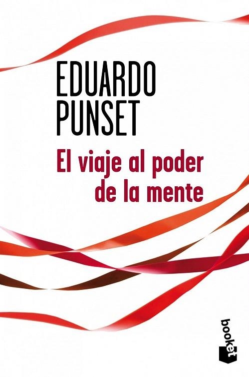 VIAJE AL PODER DE LA MENTE, EL (BOOKET) | 9788423326983 | PUNSET, EDUARDO | Llibreria La Gralla | Llibreria online de Granollers