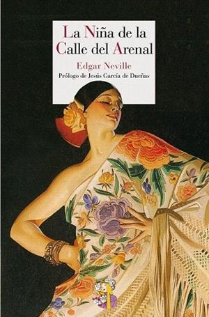 NIÑA DE LA CALLE DEL ARENAL, LA | 9788493979881 | NEVILLE, EDGAR | Llibreria La Gralla | Librería online de Granollers