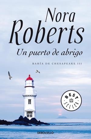 PUERTO DE ABRIGO, UN (DB BESTSELLER 561/40) | 9788499895901 | ROBERTS, NORA | Llibreria La Gralla | Llibreria online de Granollers