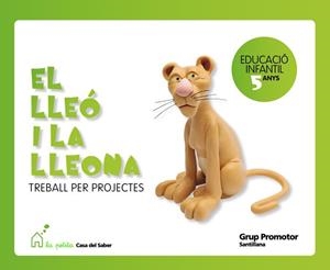 LLEO I LA LLEONA, EL : TREBALL PER PROJECTES | 9788479185732 | Llibreria La Gralla | Llibreria online de Granollers
