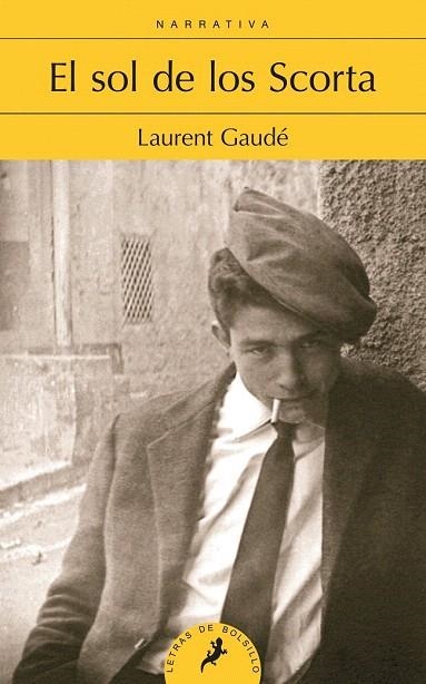 SOL DE LOS SCORTA, EL. LETRAS DE BOLSILLO | 9788498384727 | GAUDÉ, LAURENT | Llibreria La Gralla | Librería online de Granollers