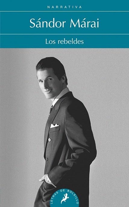 REBELDES, LOS. LETRAS DE BOLSILLO  | 9788498384352 | MÁRAI, SÁNDOR | Llibreria La Gralla | Librería online de Granollers