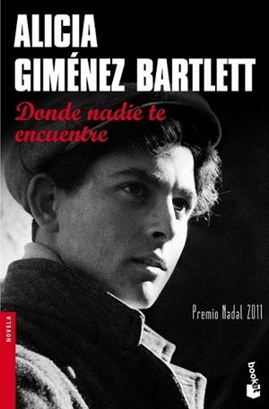 DONDE NADIE TE ENCUENTRE (BOOKET) | 9788423320707 | GIMENEZ BARLETT, ALICIA | Llibreria La Gralla | Librería online de Granollers