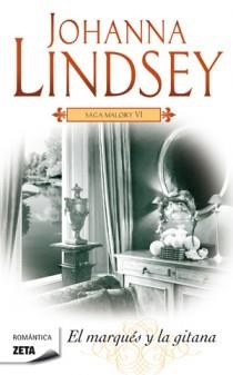 MARQUES Y LA GITANA, EL (SAGA MALORY VI) | 9788498725759 | LINDSEY, JOHANNA | Llibreria La Gralla | Librería online de Granollers