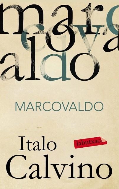 MARCOVALDO (LABUTXACA) | 9788499303970 | CALVINO, ITALO | Llibreria La Gralla | Librería online de Granollers