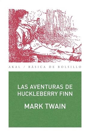 AVENTURAS DE HUCKLEBERRY FINN (BÁSICA DE BOLSILLO,237) | 9788446032243 | TWAIN, MARK | Llibreria La Gralla | Llibreria online de Granollers