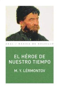 HÉROE DE NUESTRO TIEMPO (BÁSICA DE BOLSILLO,185) | 9788446027607 | LÉRMONTOV, M. Y. | Llibreria La Gralla | Librería online de Granollers