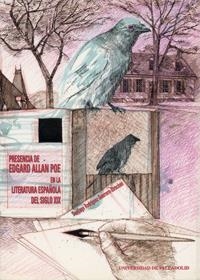 PRESENCIA DE EDGAR ALLAN POE EN LA LITERATURA ESPAÑOLA | 9788477629474 | RODRIGUEZ, SANTIAGO | Llibreria La Gralla | Librería online de Granollers