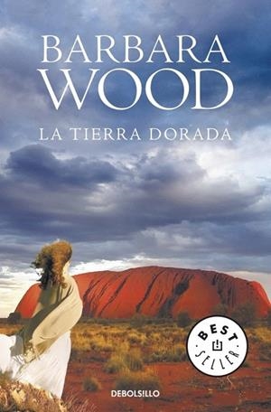 TIERRA DORADA, LA (DB BESTSELLER 458/21) | 9788499891880 | WOOD, BARBARA | Llibreria La Gralla | Librería online de Granollers