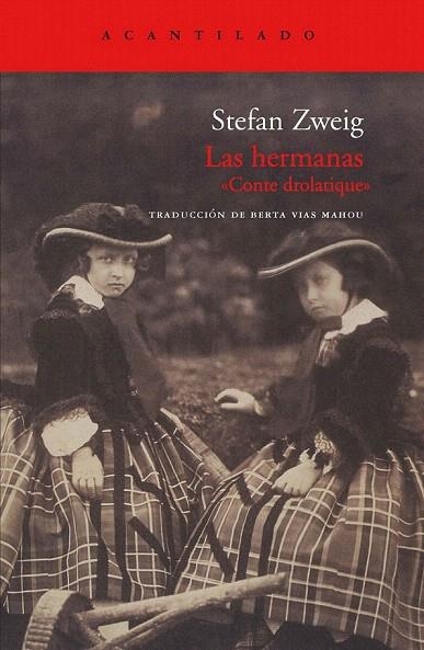 HERMANAS, LAS. CONTE DROLATIQUE | 9788415277347 | ZWEIG, STEFAN | Llibreria La Gralla | Llibreria online de Granollers