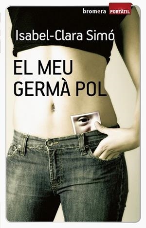 MEU GERMA POL, EL (PORTATIL) | 9788498246308 | SIMO, ISABEL CLARA | Llibreria La Gralla | Librería online de Granollers