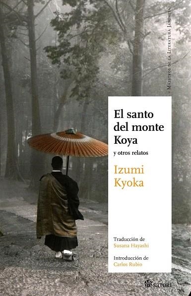 SANTO DEL MONTE KOYA, EL | 9788493820466 | KYOKA,  IZUMI | Llibreria La Gralla | Librería online de Granollers