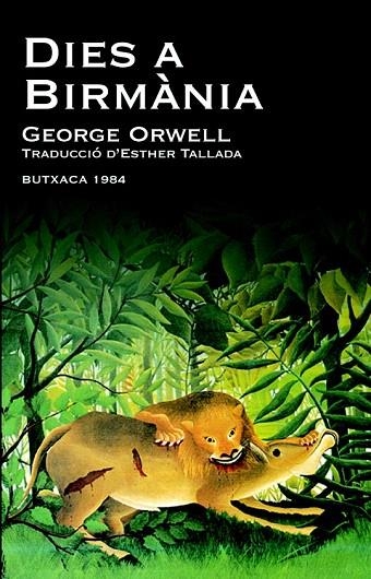 DIES A BIRMÀNIA | 9788415091042 | ORWELL, GEORGE | Llibreria La Gralla | Llibreria online de Granollers