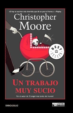 TRABAJO MUY SUCIO, UN | 9788498007121 | MOORE, CHRISTOPHER | Llibreria La Gralla | Librería online de Granollers