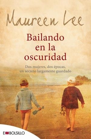 BAILANDO EN LA OSCURIDAD (MAEVA BOLSILLO) | 9788415140290 | LEE, MAUREEN | Llibreria La Gralla | Llibreria online de Granollers