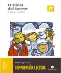 C. COMPRENSION LECTORA 17 EL TUNEL DEL TERROR | 9788430709243 | DOLORS GISPERT SALA/LURDES RIBAS GARRIGA | Llibreria La Gralla | Librería online de Granollers