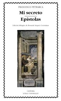 MI SECRETO / EPISTOLAS (LU 434) | 9788437627472 | PETRARCA, FRANCESCO | Llibreria La Gralla | Llibreria online de Granollers