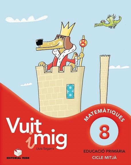 Q. VUIT I MIG 8 MATEMÀTIQUES | 9788430779697 | SEGARRA I NEIRA, LLUÍS | Llibreria La Gralla | Librería online de Granollers