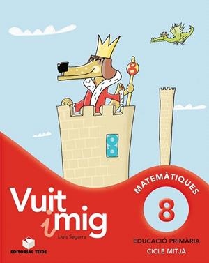 Q. VUIT I MIG 8 MATEMÀTIQUES | 9788430779697 | SEGARRA I NEIRA, LLUÍS | Llibreria La Gralla | Librería online de Granollers