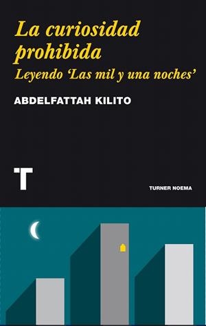 CURIOSIDAD PROHIBIDA, LA | 9788475064192 | KILITO, ABDELFATTAH | Llibreria La Gralla | Librería online de Granollers
