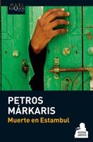 MUERTE EN ESTAMBUL (MAXI TUSQUETS) | 9788483835753 | MÁRKARIS, PETROS | Llibreria La Gralla | Llibreria online de Granollers