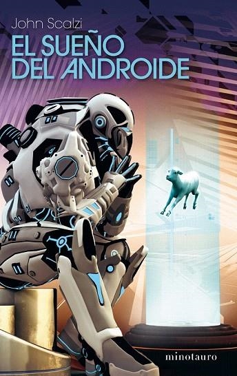 SUEÑO DEL ANDROIDE, EL | 9788445078273 | SCALZI, JOHN | Llibreria La Gralla | Llibreria online de Granollers