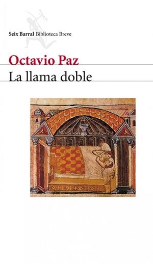LLAMA DOBLE (BIBLIOTECA BREVE) | 9788432211119 | PAZ, OCTAVIO | Llibreria La Gralla | Llibreria online de Granollers