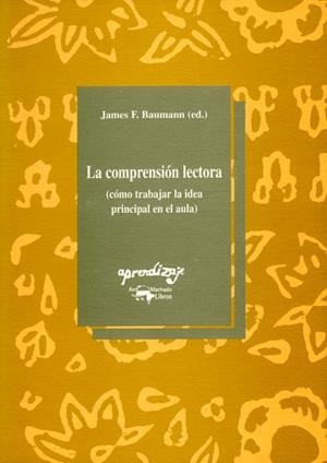 COMPRENSION LECTORA, LA | 9788477740605 | BAUMANN, JAMES F. | Llibreria La Gralla | Llibreria online de Granollers