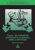 CURSO DE REDACCIÓN PERIODÍSTICA | 9788483113806 | MORENO ESPINOSA, PASTORA | Llibreria La Gralla | Llibreria online de Granollers