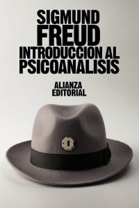 INTRODUCCIÓN AL PSICOANÁLISIS (ALIANZA BOLSILLO BIBLIOTECA DEL AUTOR,7) | 9788420650906 | FREUD, SIGMUND | Llibreria La Gralla | Llibreria online de Granollers