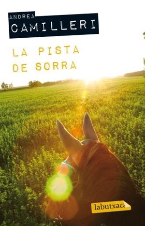 PISTA DE SORRA, LA (LABUTXACA) | 9788499302645 | CAMILLERI, ANDREA | Llibreria La Gralla | Llibreria online de Granollers