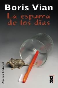 ESPUMA DE LOS DÍAS, LA (13/20) | 9788420650500 | VIAN, BORIS | Llibreria La Gralla | Librería online de Granollers