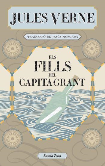 FILLS DEL CAPITÀ GRANT, ELS (LA VIA LÀCTIA) | 9788499323237 | VERNE, JULES | Llibreria La Gralla | Librería online de Granollers