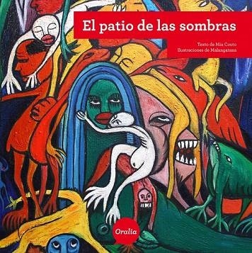 PATIO DE LAS SOMBRAS, EL | 9788415047964 | COUTO, MIA; MALANGATANA | Llibreria La Gralla | Librería online de Granollers